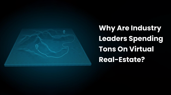 Why Are Industry Leaders Spending Tons On Virtual Real-Estate? Introduction Though most people still can’t afford to buy a home in the real world, investors are investing millions of dollars in buying up virtual land in fake ones. Usually, a real estate agent offers a long list of properties to the client. Later come with explanations, negotiations, and finally the real-life visits to houses and apartments. This workflow has the same process for periods, but in fact it's tiresome and time-consuming not only for agents but also for consumer as well. The influence of VR technology can benefit real estate agents to grow their business, get more clients, and deliver the best services. The idea of investing millions on non-existent land may sound absurd but predictions of virtual reality in future are bringing investors to bet on virtual real estate. Use of Virtual Reality in the Real Estate Business For many people, virtual reality is connected with video games and entertainment. This technology has a huge prospective in the real estate industry. We have selected the most common uses of VR in this circle. Virtual Property Showcases Normally, clients visit many properties before deciding on which they want. This requires more time and things get difficult if a property is far from where a client lives. However, visiting a property is not only takes more time but also can be expensive. VR technology helps to resolve these problems, letting millions of people virtually visit properties staying in their homes. Simply placed on a VR headset you can experience an immersive, three-dimensional list of properties. In a minute, potential buyers or renters can virtually visit lots of locations and decide which benefit for the person. There are two types of Virtual Tours: Guided visits: It looks like promotional videos but is fully virtual. Guided visits are seamless for existing properties as they are quite simple to create, and you just need a panoramic camera to capture 360-degree video. For 360-degree videos, no erudite rendering is needed. Also, your clients should wear a VR headset Interactive visits: This lets users select where to move in a property by clicking on special hotspots in the field of view. Creating interactive virtual home tours is more complex, but they are more collaborative than guided 3D virtual tours so you can more efficiently show properties Virtual Staging Though staging is the best way to market properties, it requires investment, particularly if you are selling newly developed properties. Virtual reality is a great way for realtors to market staged properties with a little bit of investment. VR lets you create stunning 3D real estate tours and get properties staged; accordingly, your clients can check them out. Architectural Visualization Marketing a property that isn’t created yet has always been a challenge for real estate developers and agents. When it comes to the interiors of these new creations, real estate agents create big showrooms with full-scale models of apartments. Point to say, these marketing techniques require huge investment. Virtual reality can efficiently solve this problem and allow prospective buyers to wisely check both the exterior and interior of yet-to-be-built properties. Virtual Instructions for Tenants Virtual reality technology assists landlords to communicate efficiently with tenants. Tenants can easily place on VR headsets and experience 3D virtual tours. This takes little time, but due to the immersiveness it can be very helpful. Benefits of VR Technology in Real Estate Though you know some useful customs of virtual reality in the real estate industry, you might still have doubts as to whether it’s worth it and have a look what at benefits doe’s virtual reality provides to real estate agents. Reduces Time This may be the main benefit of virtual reality solutions as this reduces the time for both clients and realtors. Thanks to VR, clients can simply put on VR headsets and enjoy immersive three-dimensional tours. Builds Connections Virtual tours of houses and apartments help your clients imagine each property. Unlike traditional visits when everyone is urgent, potential buyers can make use of VR home tours which is useful and can focus their attention on the information. Global Reach Real estate agents know pretty well how much time each client requires. Arranging appointments, presenting properties, negotiating terms, and prices all of these tasks are extremely time-consuming, so it’s no wonder that the average realtor works with a relatively small number of clients. Saves Money Virtual reality assists you to save more money by making use of the power of 360-degree videos and computer graphics. Today, making a guided video tour around a property needs just a panoramic camera and basic rendering. Sense of Ownership Pushing clients to make a purchase or sign a rental agreement is the most challenging task for real estate agents. When VR home tours come in handy, they let clients virtually visit properties when they want and for as long as they need. This found a sense of personal connection and ownership. Conclusion Virtual reality technology has already initiated to change the real estate industry. However, real estate businesses are providing virtual tours for some of their properties. More real estate agents are expected to follow outfits and use the benefits of VR to make their work more effective. The simplest forms of virtual home tours are available to any realtor. As for more immersive and refined VR experiences, there are more businesses that can help real estate agents to create them.